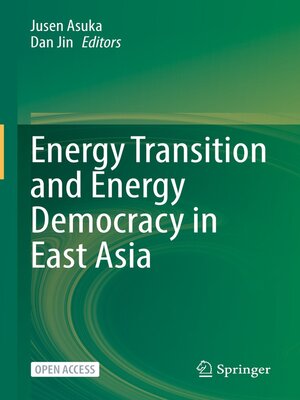 cover image of Energy Transition and Energy Democracy in East Asia